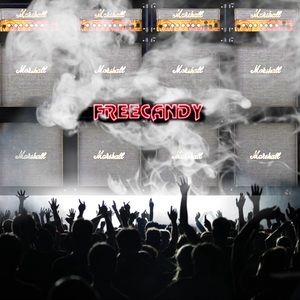 Freecandy it’s my jam, my band and my brand!